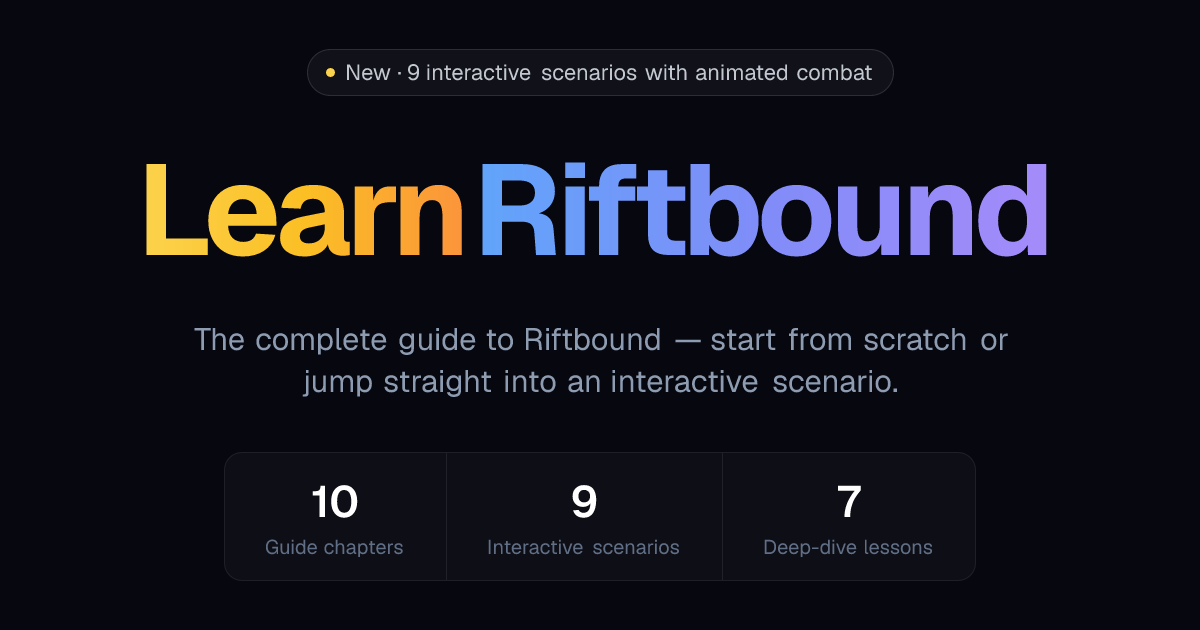 Learn Riftbound — The Complete Riftbound Guide